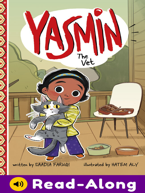 Title details for Yasmin the Vet by Saadia Faruqi - Available